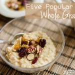 Five Popular Healthy Grains and How to Incorporate Them in Your Menu