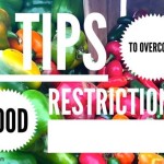 4 Tips to Overcome Your Family’s Food Restrictions