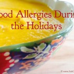 Equipping Children to Navigate Their Food Allergies During the Holidays